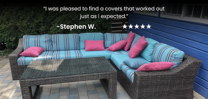 Testimonials - I was pleased to find a covers that worked out just as i expected