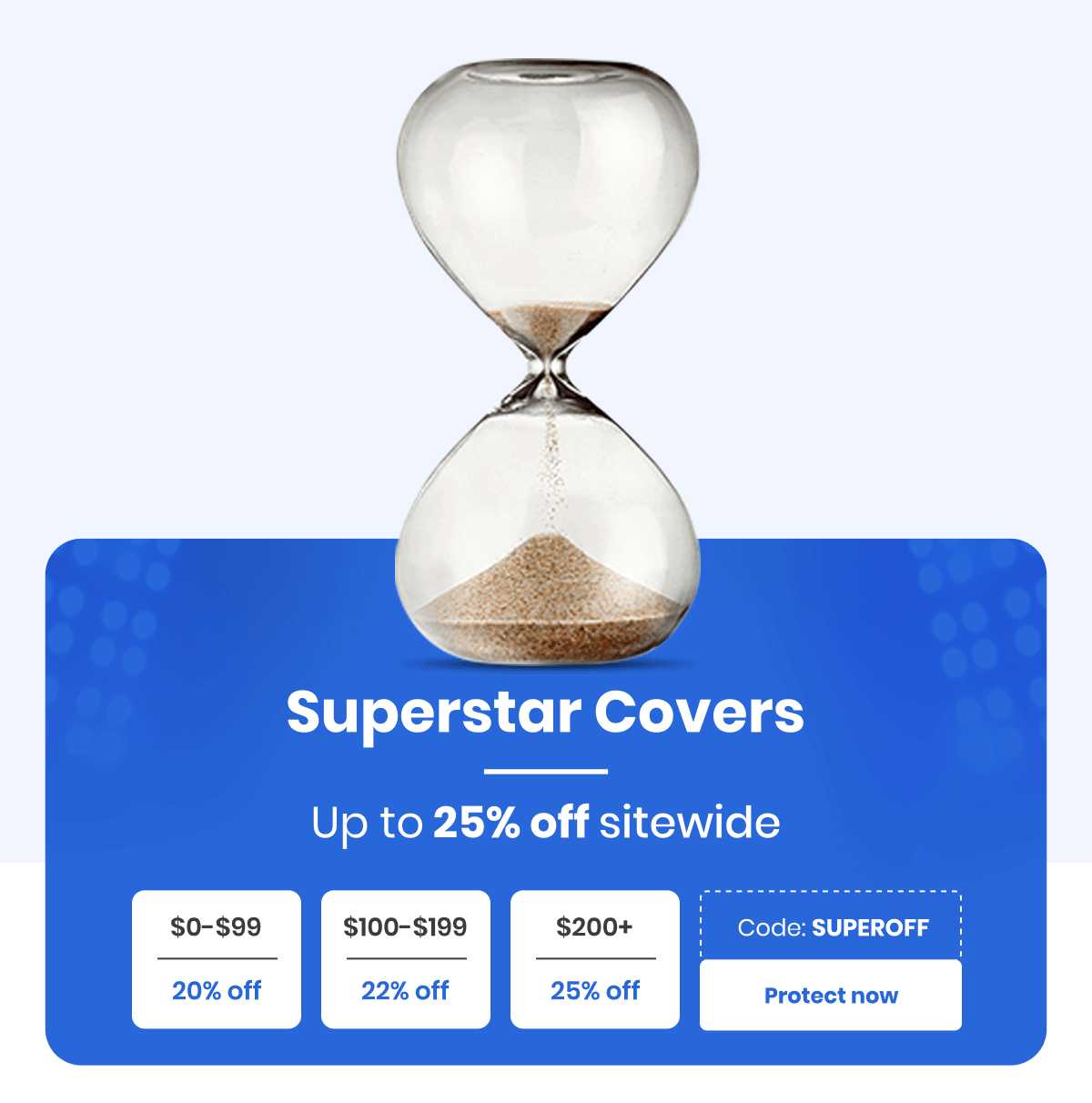 Superstar Covers Up to 25% off sitewide Code: SUPEROFF [Protect now]