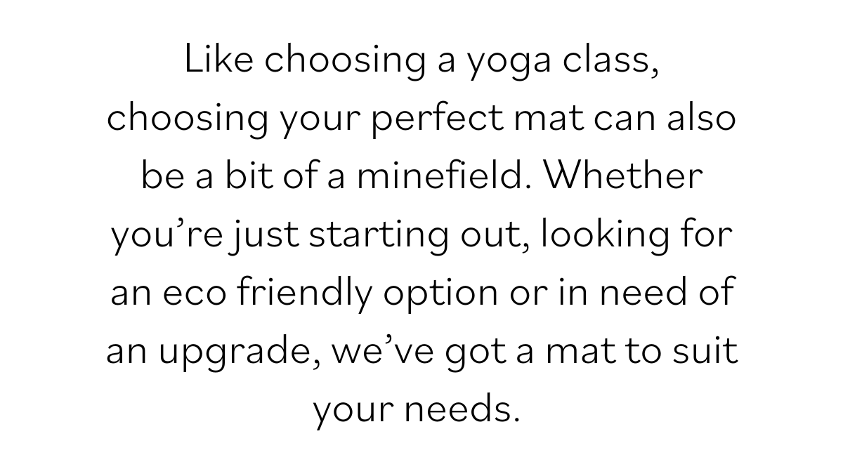 Mat Special I Finding the right mat for you Yogamatters