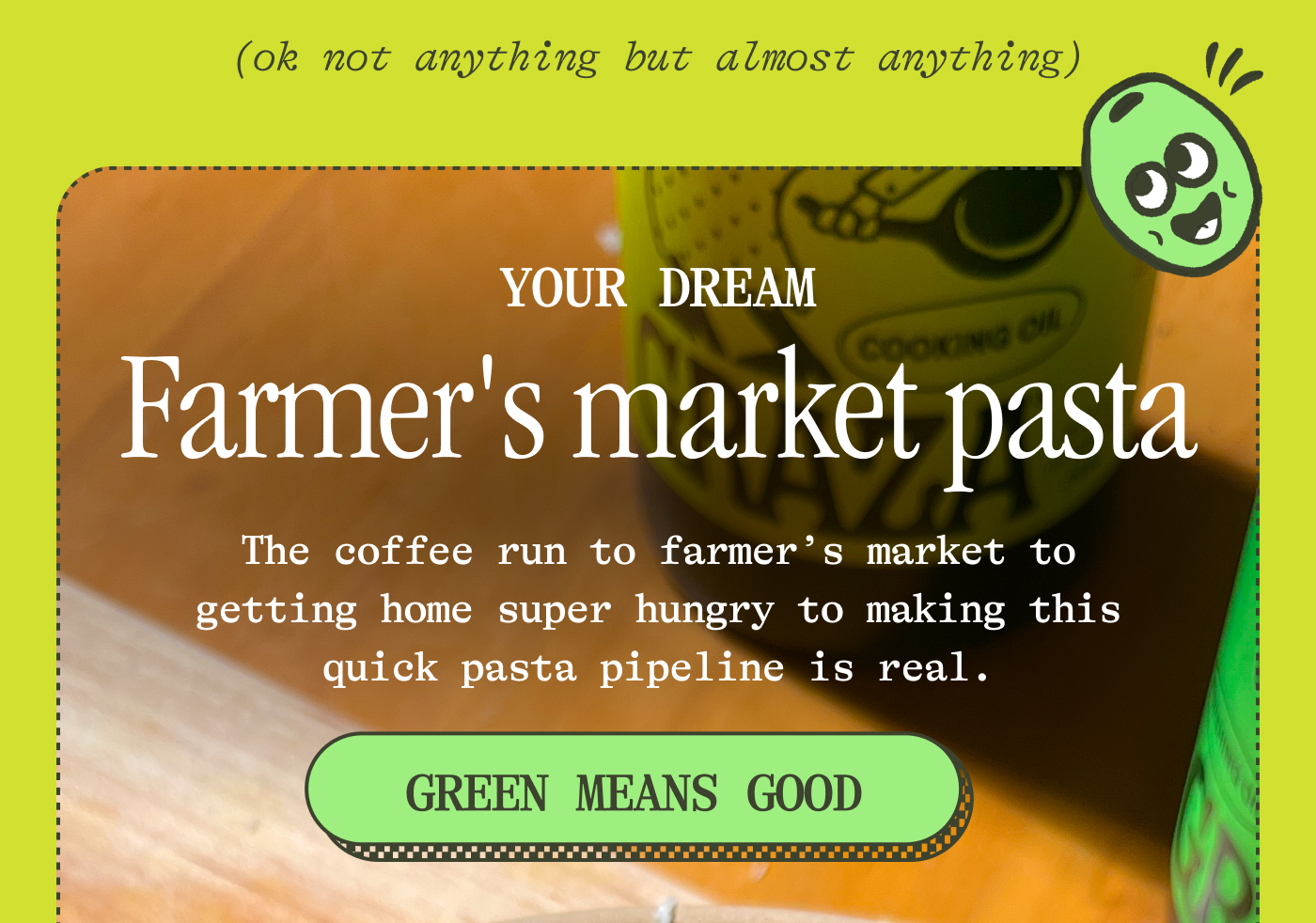 Your dream farmer's market pasta The coffee run to farmers market to getting home super hungry to making this quick pasta pipeline is real.