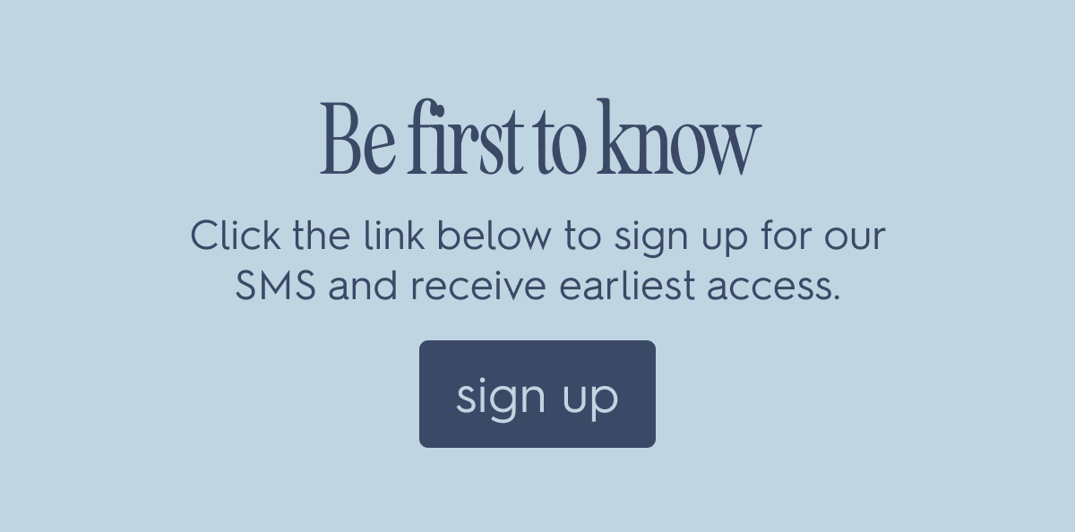 Be first to know