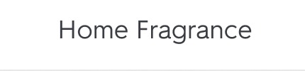 Home Fragrance