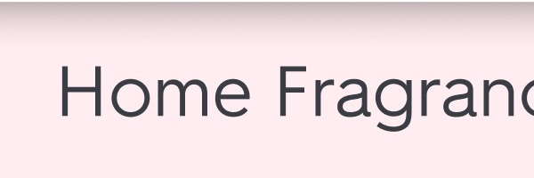 Home Fragrance