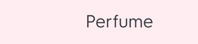 Perfume