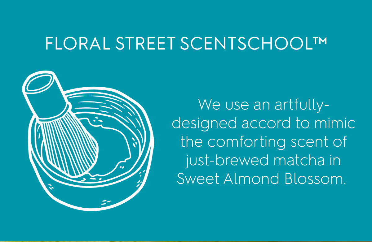 FLORAL STREET SCENTSCHOOL™ 
