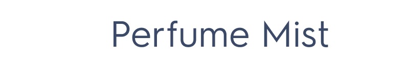 Perfume Mists