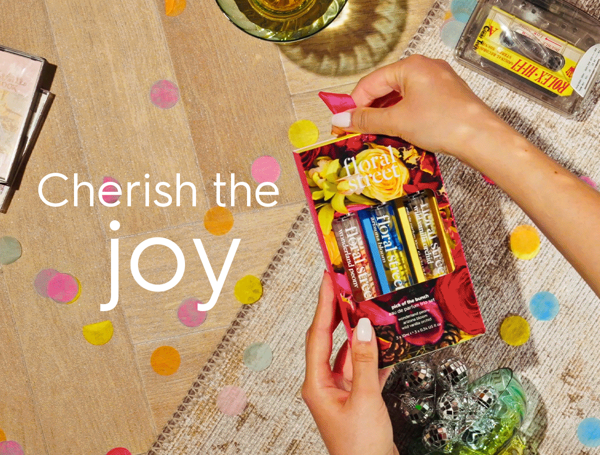 Cherish the joy