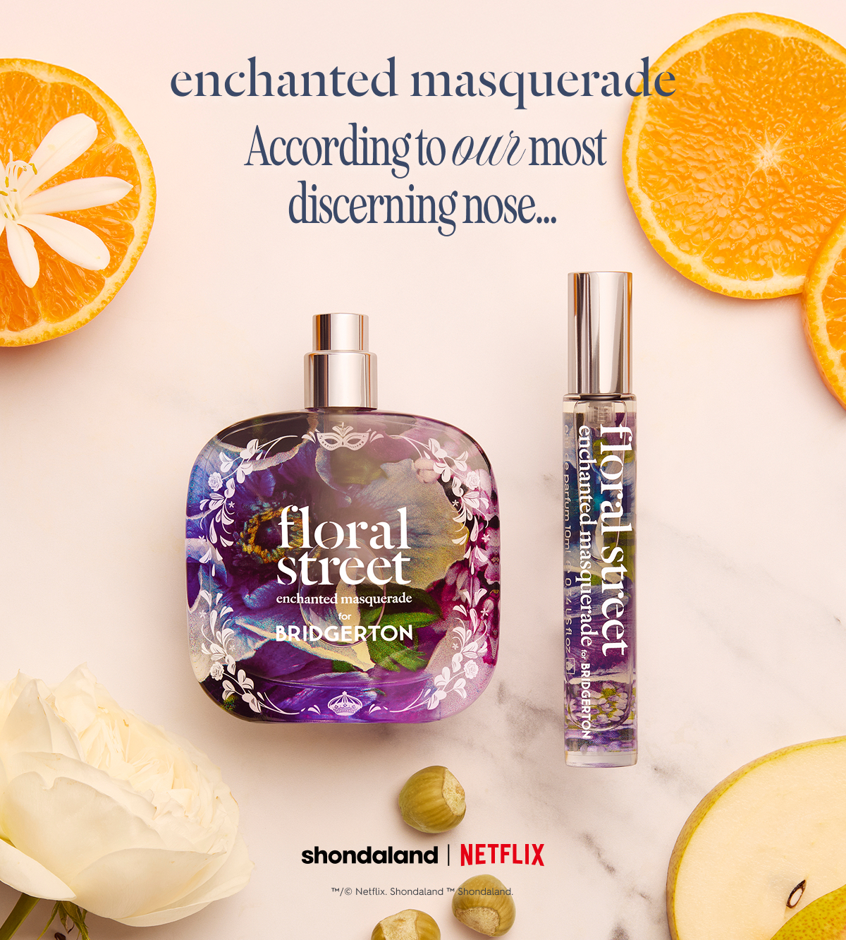 Enchanted Masquerade, according to our most discerning nose...