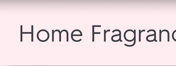 Home Fragrance