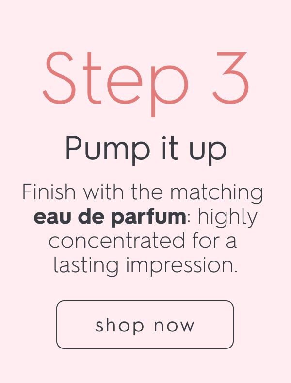 STEP 3 Pump it up