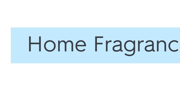 Home Fragrance