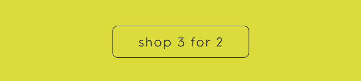 shop 3 for 2