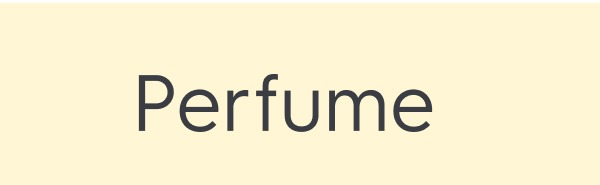 Perfume
