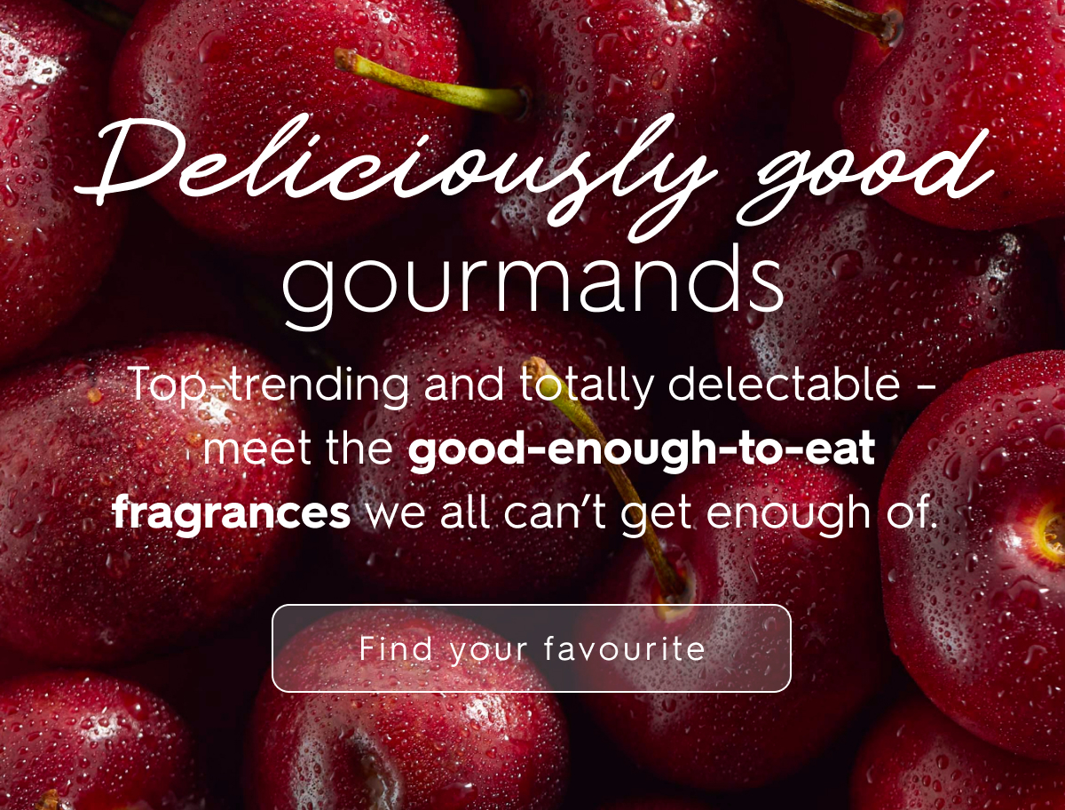 Deliciously good gourmands