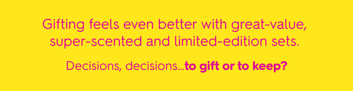 Limited Edition Gift Sets