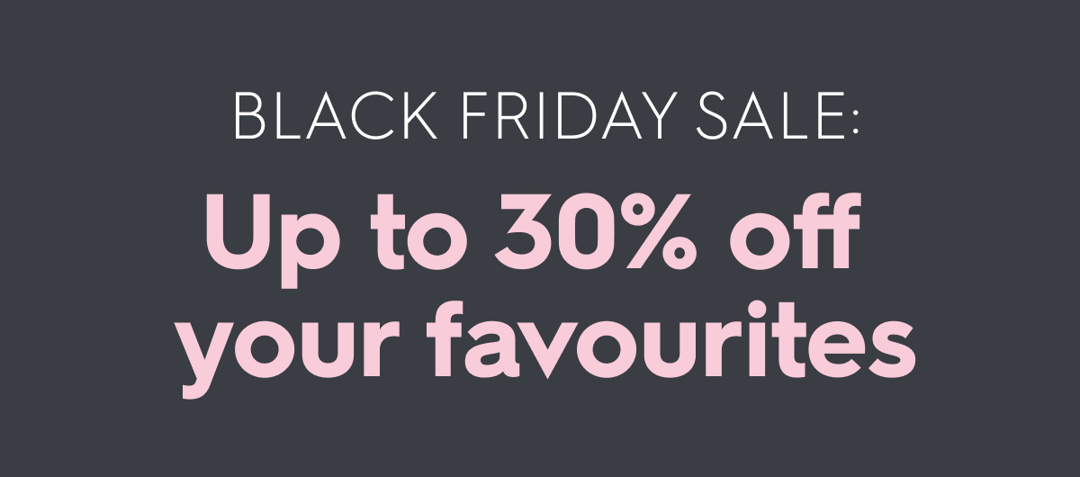 Shop Black Friday Now