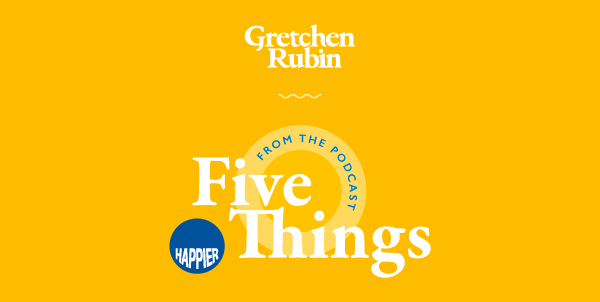 5 Things Making Me Happy