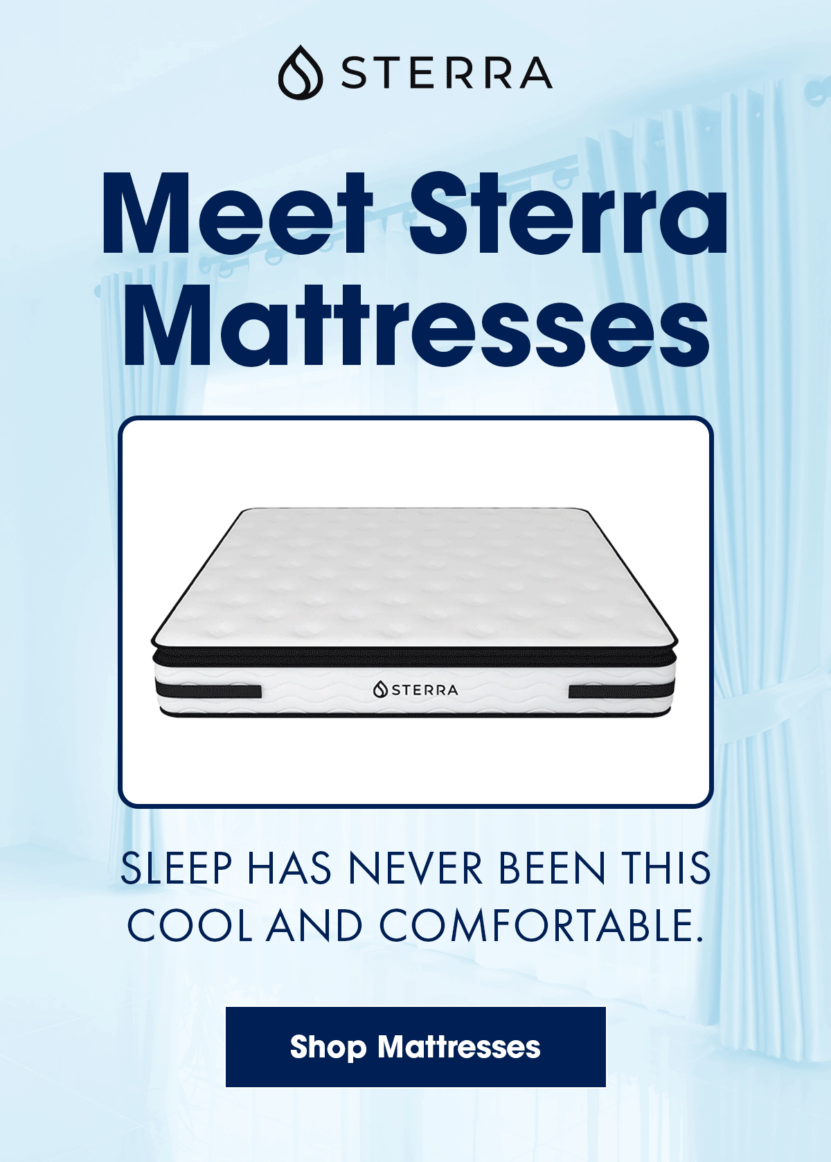 Introducing Sterra Mattresses! Sterra