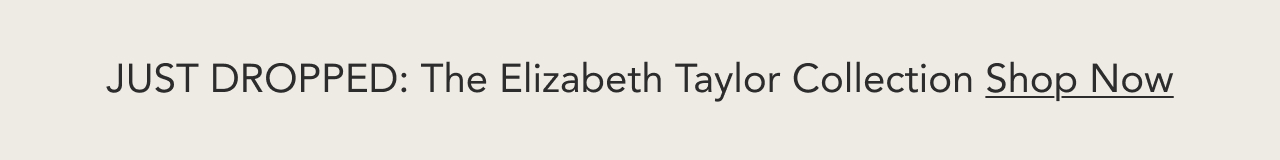 The Elizabeth Taylor Collection
