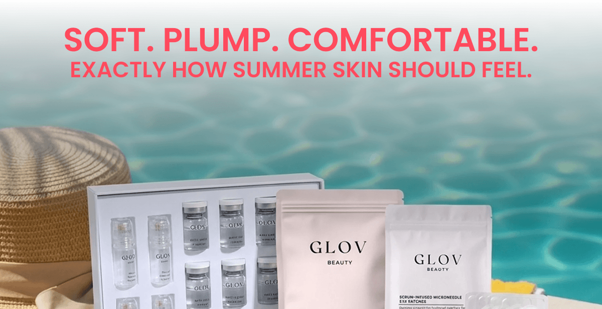 Soft. Plump. Comfortable. Exactly how summer skin should feel.