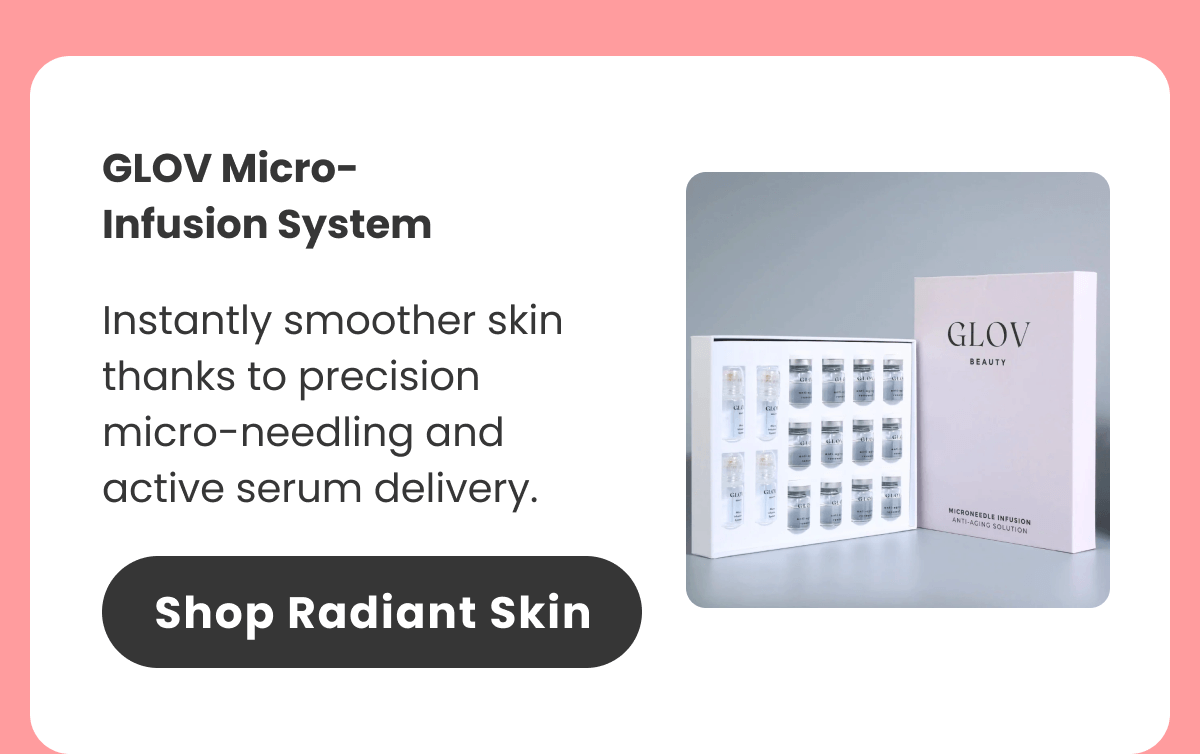 Pro Tip: Use the Micro-Infusion System once every 14 days for maximum radiance.  Allow 15 seconds after loading the serum for air release before applying.