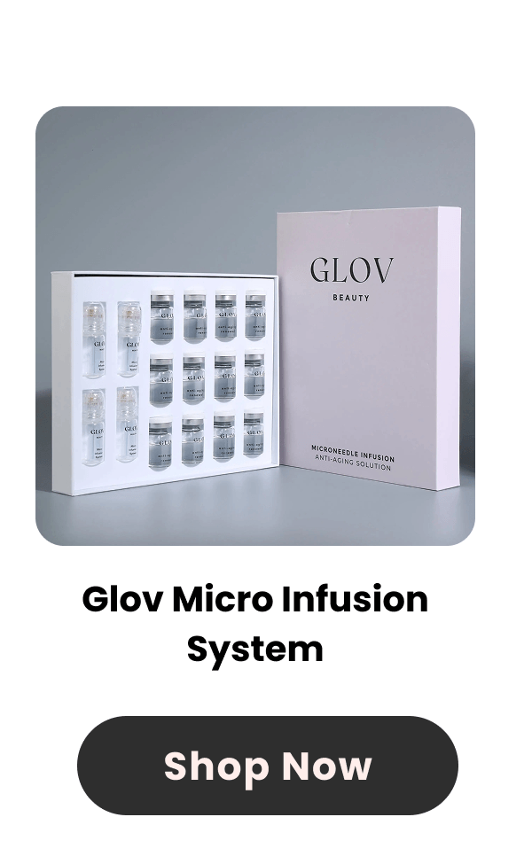 Glov Micro Infusion System