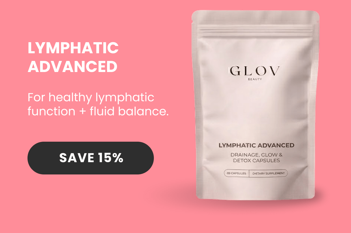 LYMPHATIC ADVANCED For healthy lymphatic function + fluid balance.