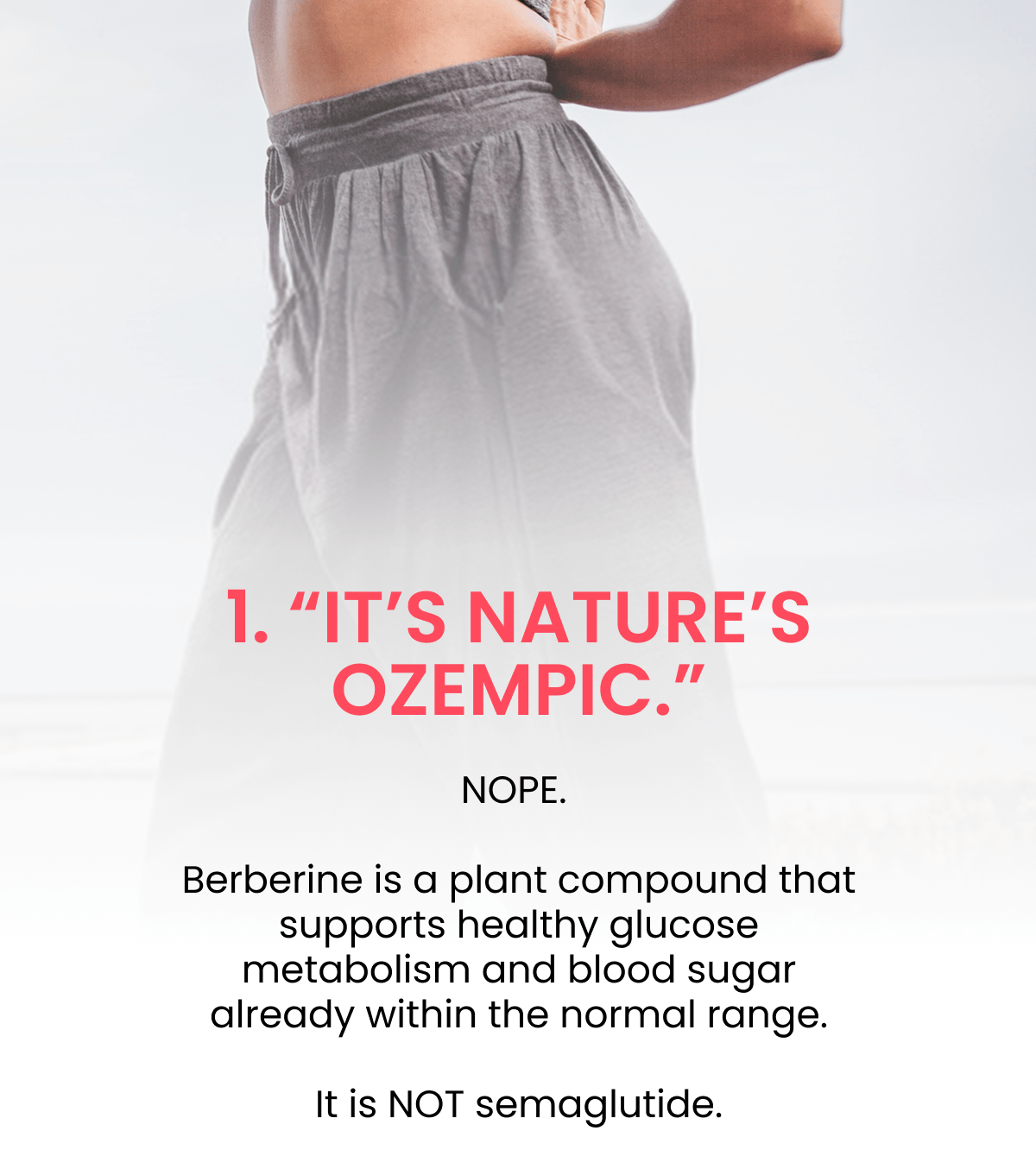 1. “IT’S NATURE’S OZEMPIC.”