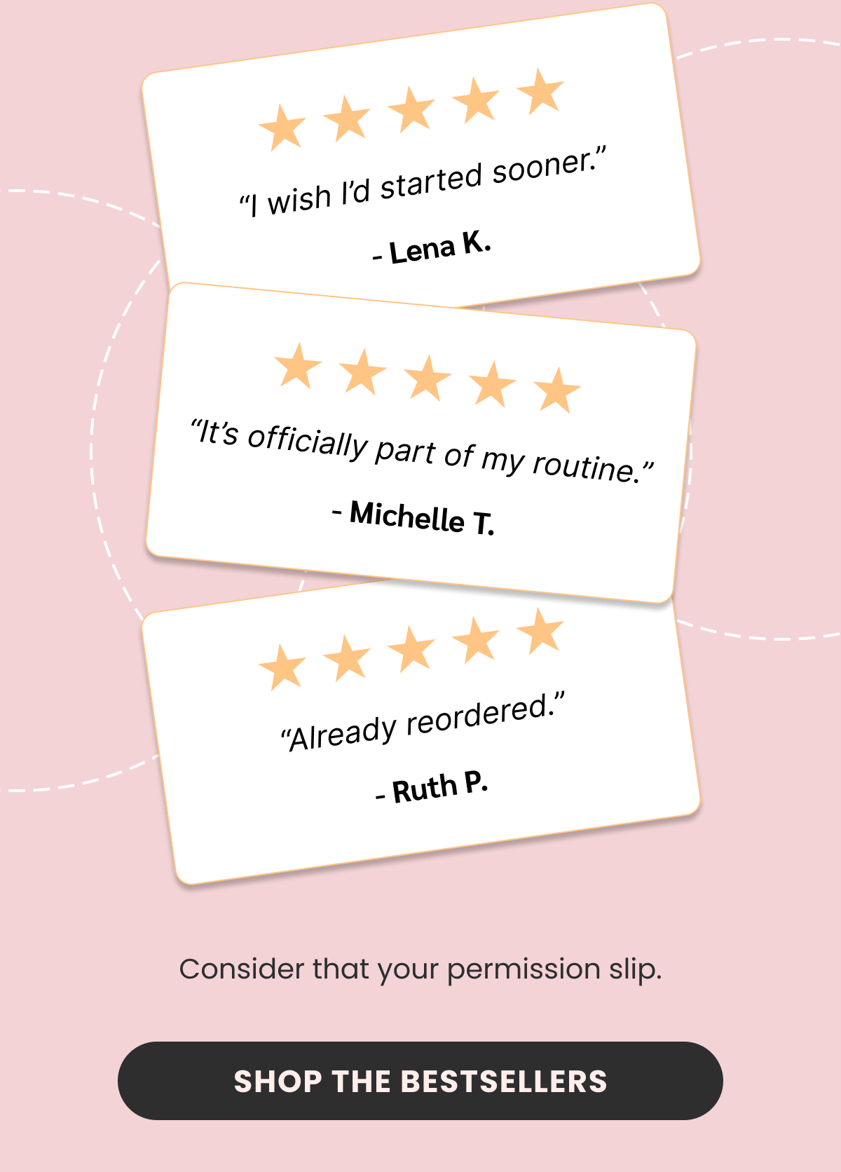 “I wish I’d started sooner.” - Lena K.