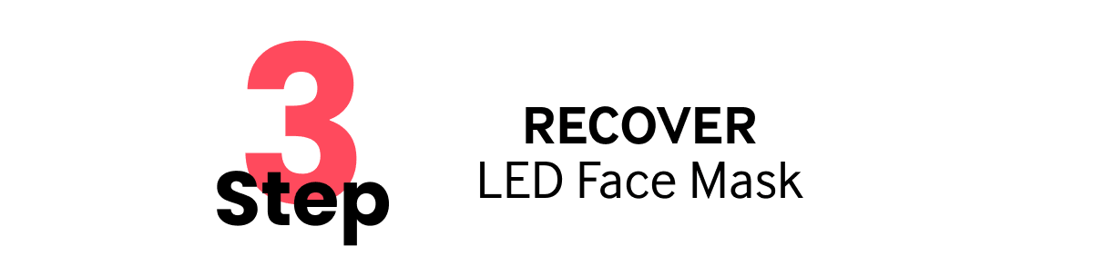 3 RECOVER LED Face Mask