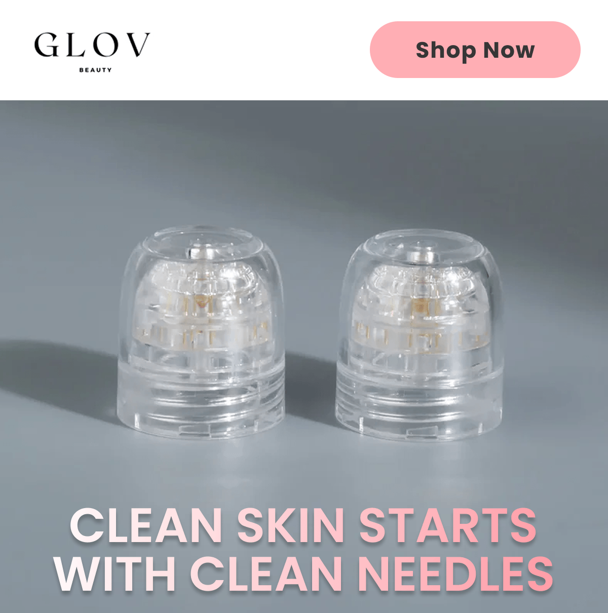 CLEAN SKIN STARTS WITH CLEAN NEEDLES