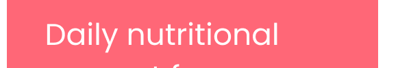 Daily nutritional support for: