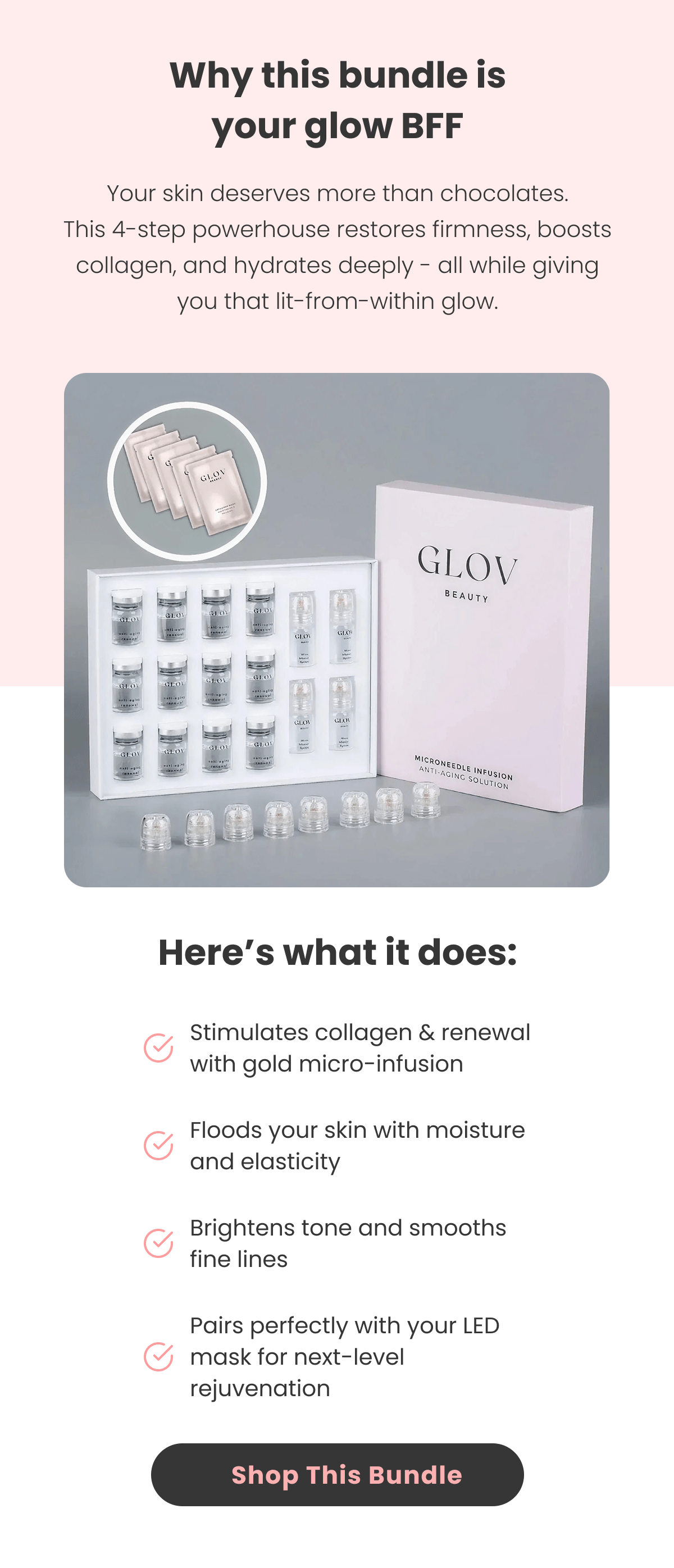  Your skin deserves more than chocolates.