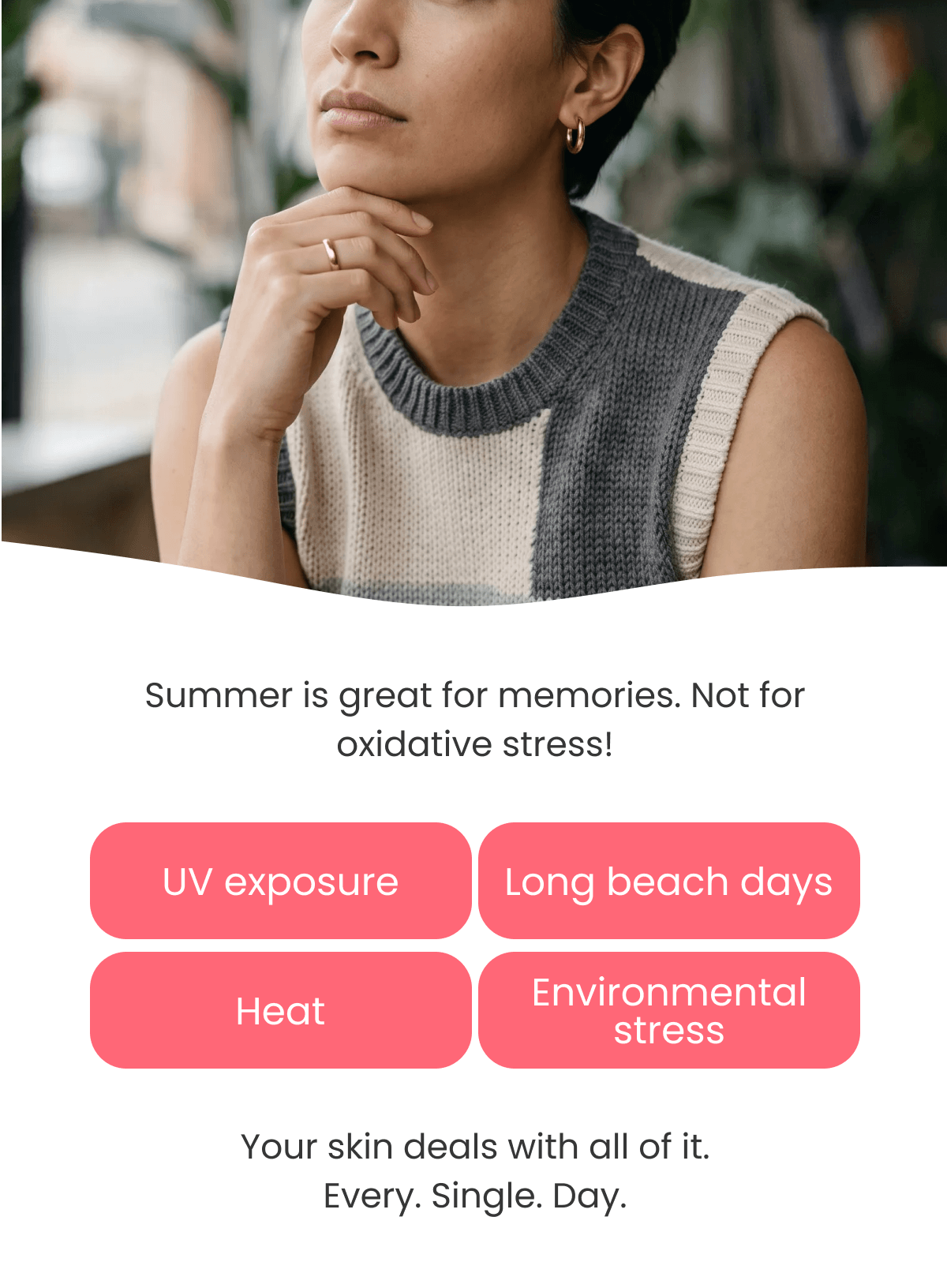 Summer is great for memories. Not for oxidative stress!