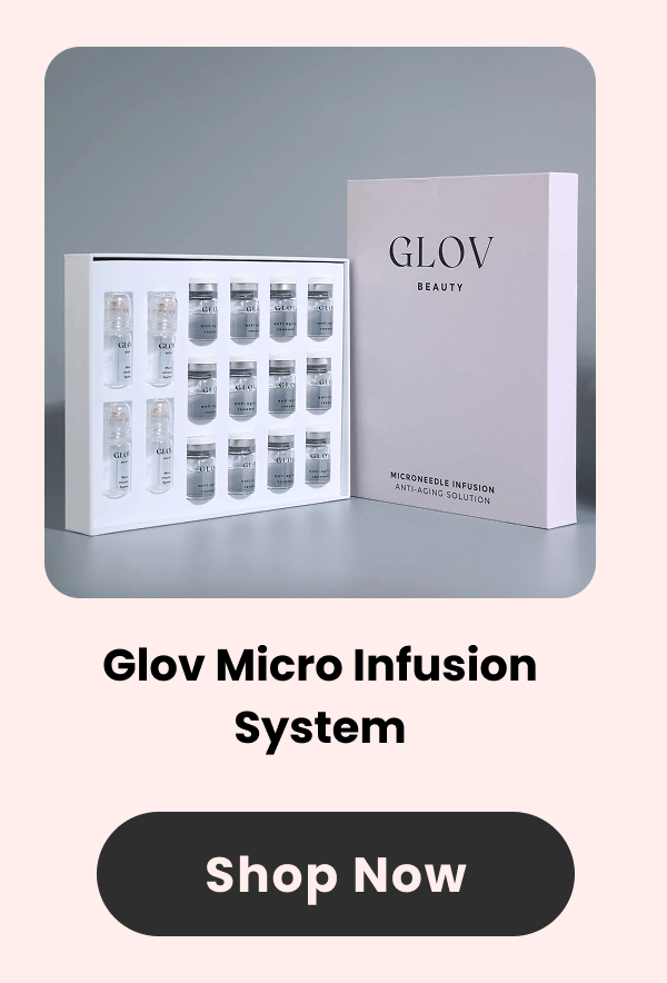 Glov Micro Infusion System
