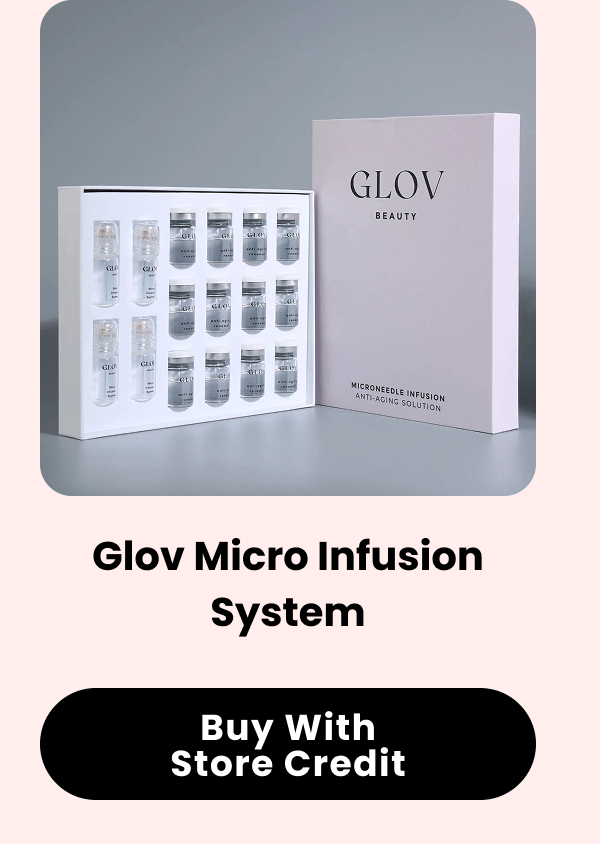 Glov Micro Infusion System