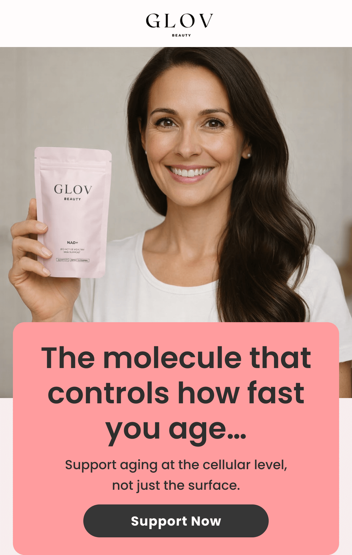 The molecule that controls how fast you age… Support aging at the cellular level, not just the surface.