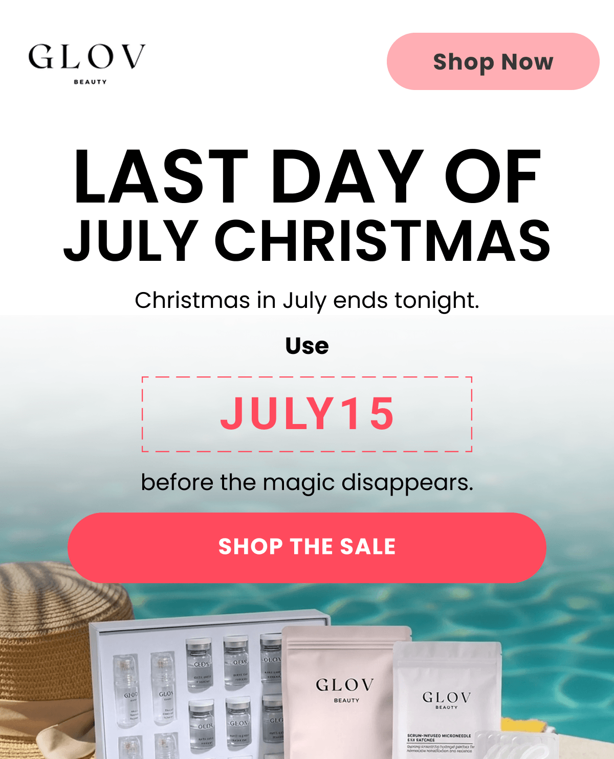 LAST DAY OF JULY CHRISTMAS