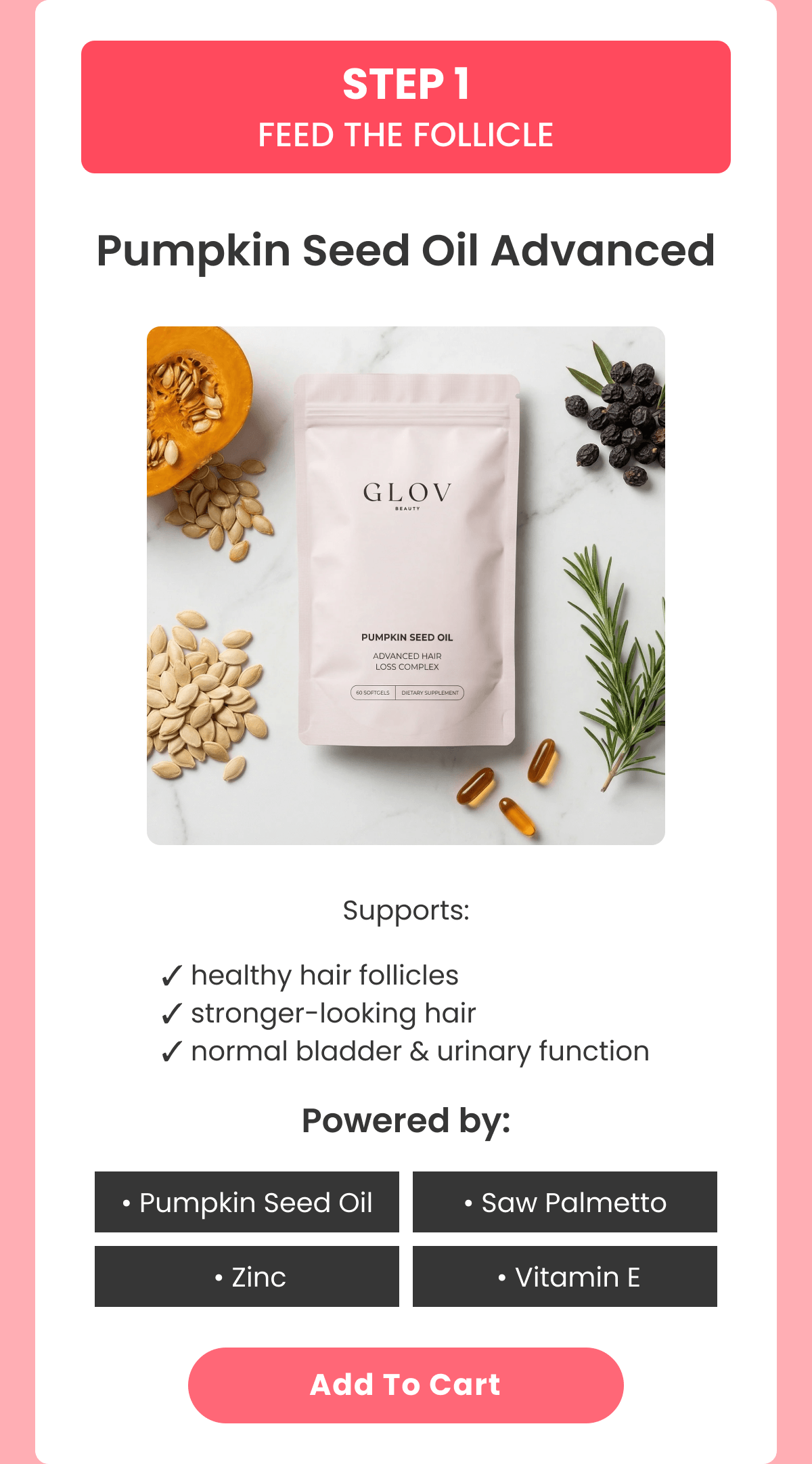 STEP 1 FEED THE FOLLICLE