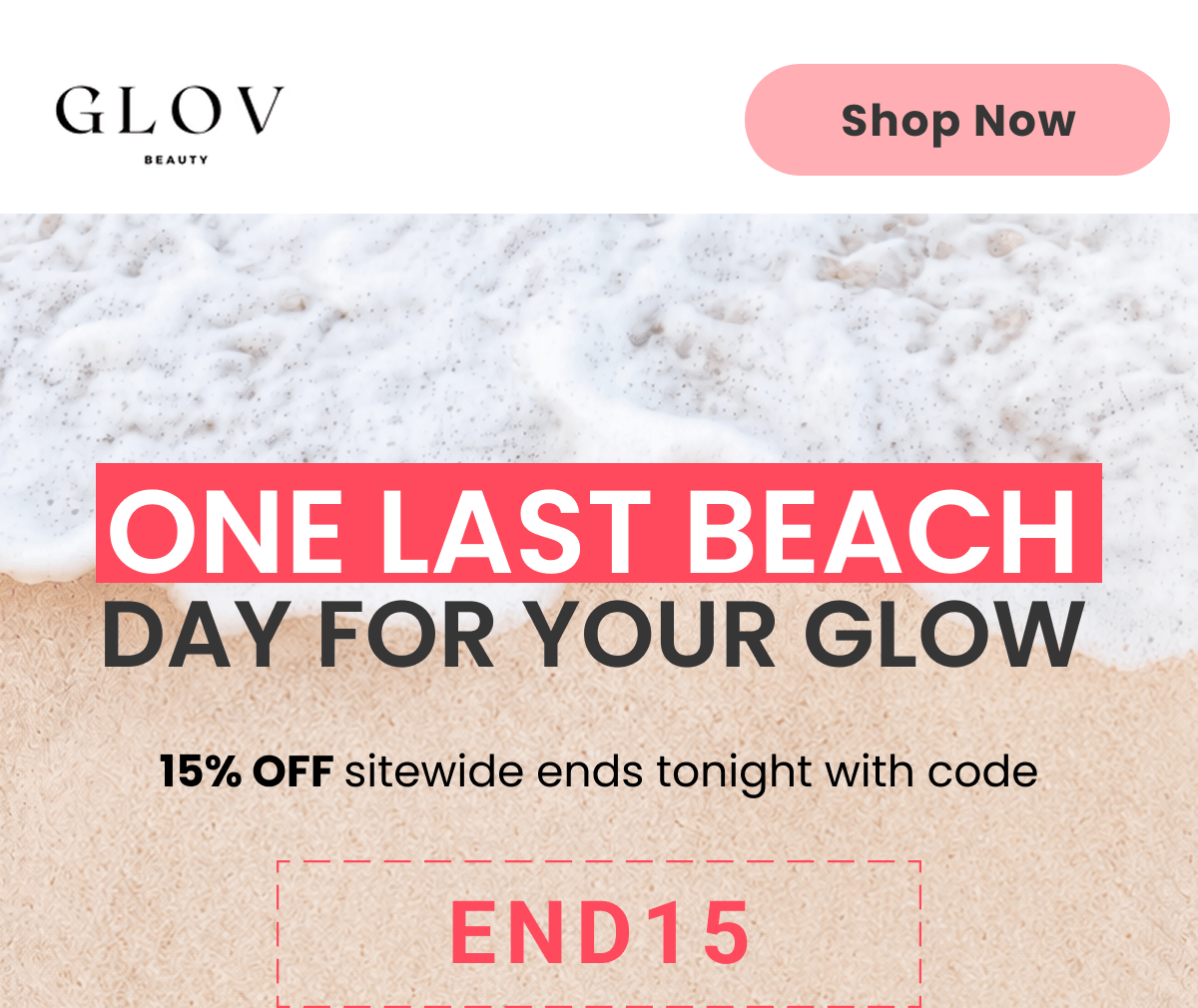 One last beach day for your glow