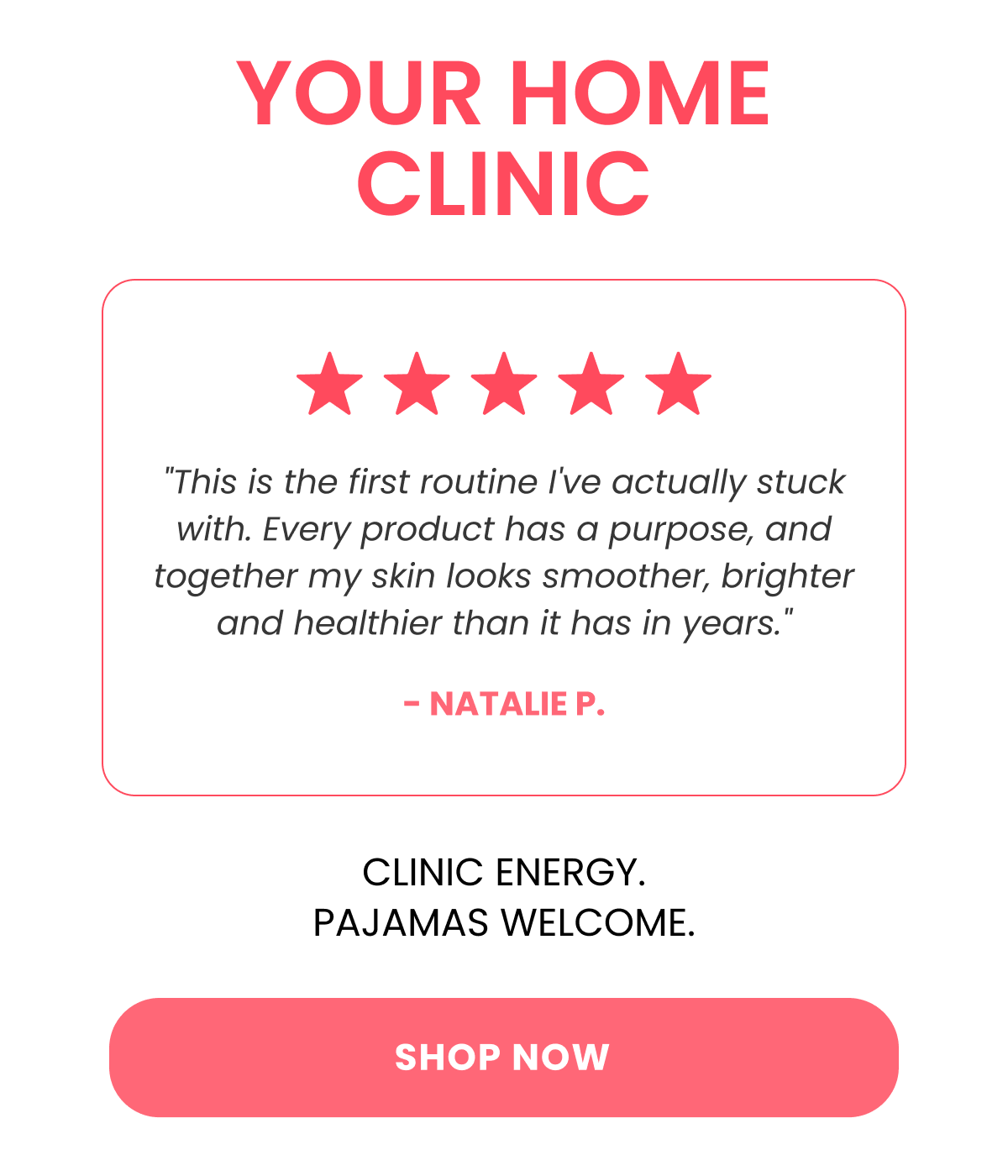 YOUR HOME CLINIC