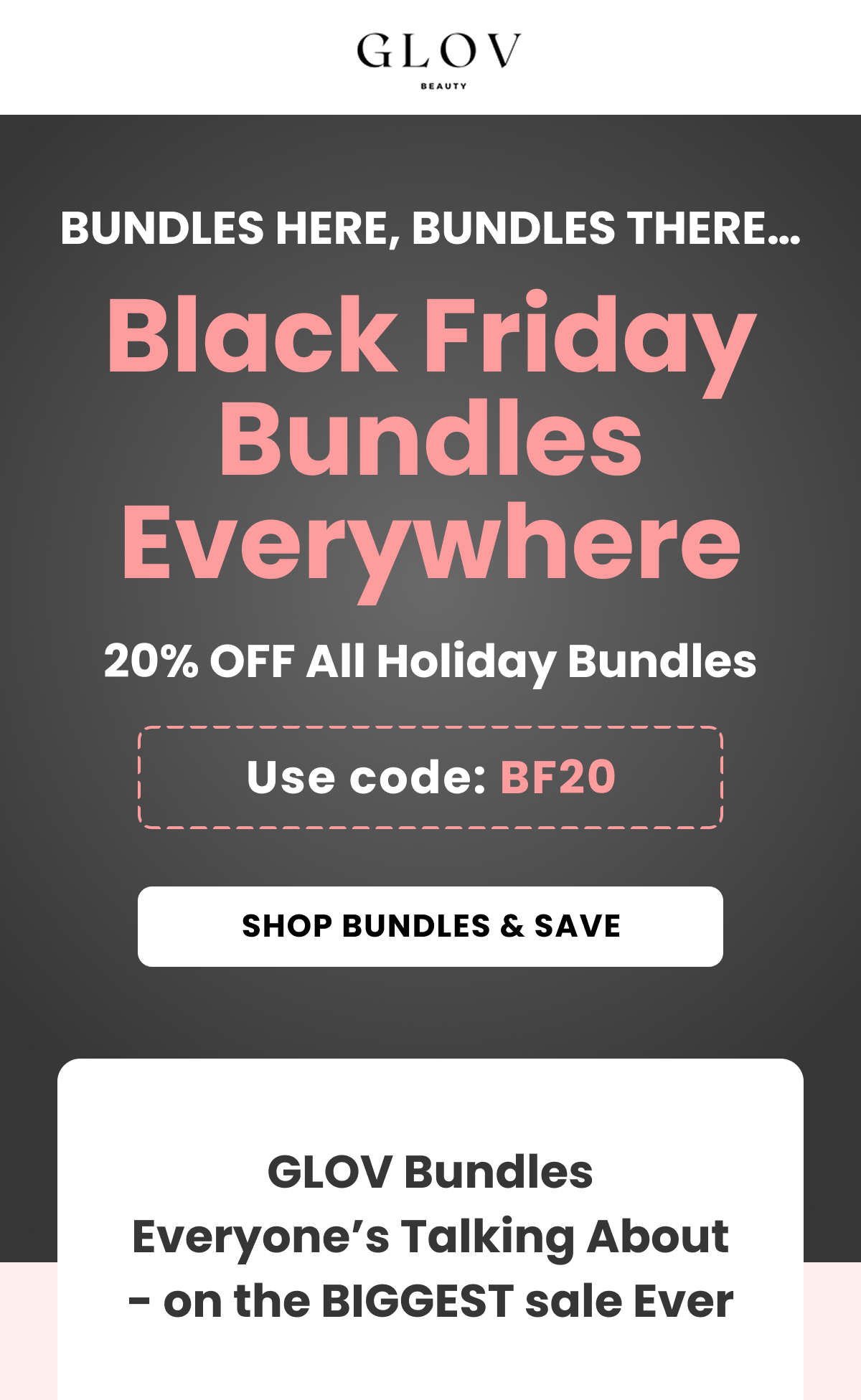 Black Friday VIP List Launch The biggest of the year is almost here!  And this time, the best deals won't go public.  We're giving our VIPs first access to the lowest prices on every GLOV favorite. Only 100 slots are open. After that, doors close.