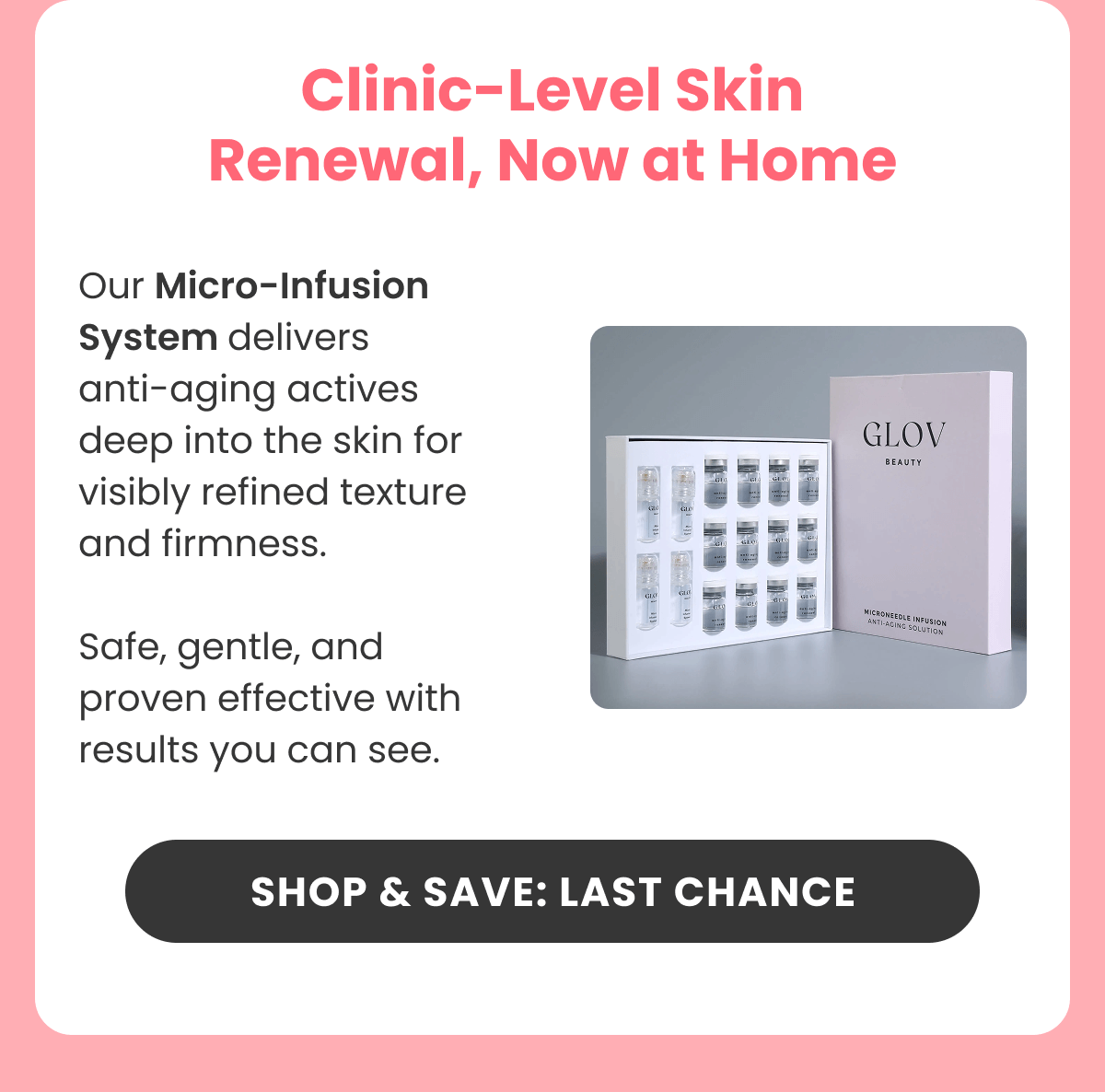 Our Micro-Infusion System delivers anti-aging actives deep into the skin for visibly refined texture and firmness.  Safe, gentle, and proven effective with results you can see.