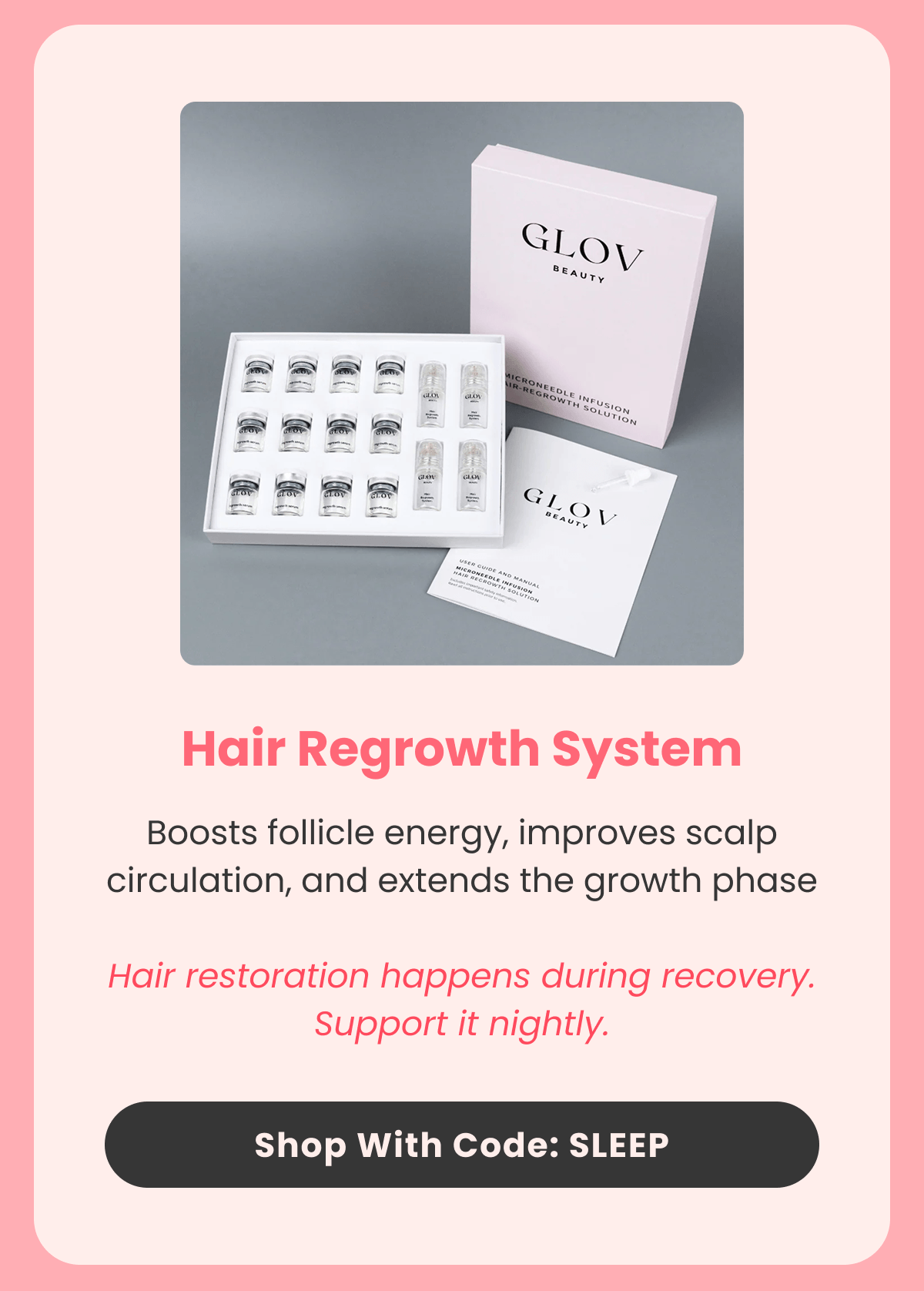 Hair Regrowth System Boosts follicle energy, improves scalp circulation, and extends the growth phase  Hair restoration happens during recovery. Support it nightly.