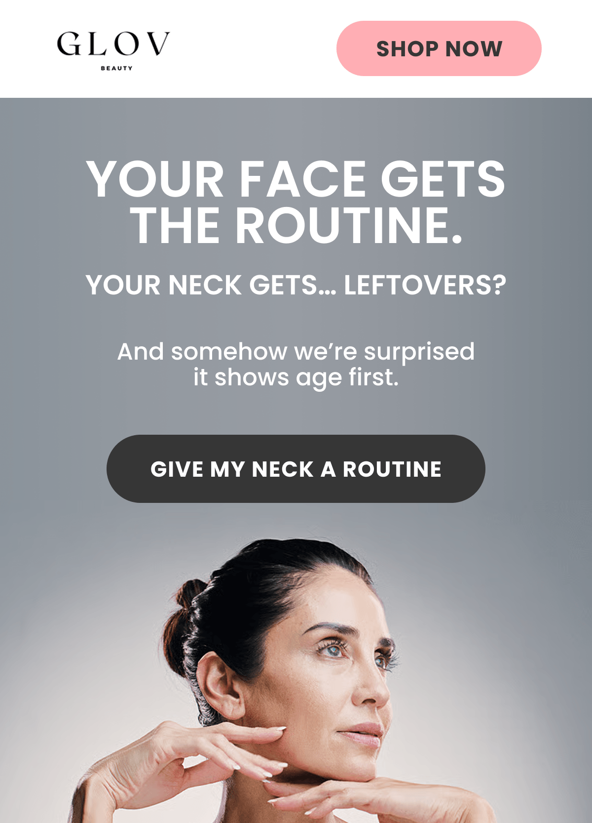 YOUR FACE GETS THE ROUTINE.