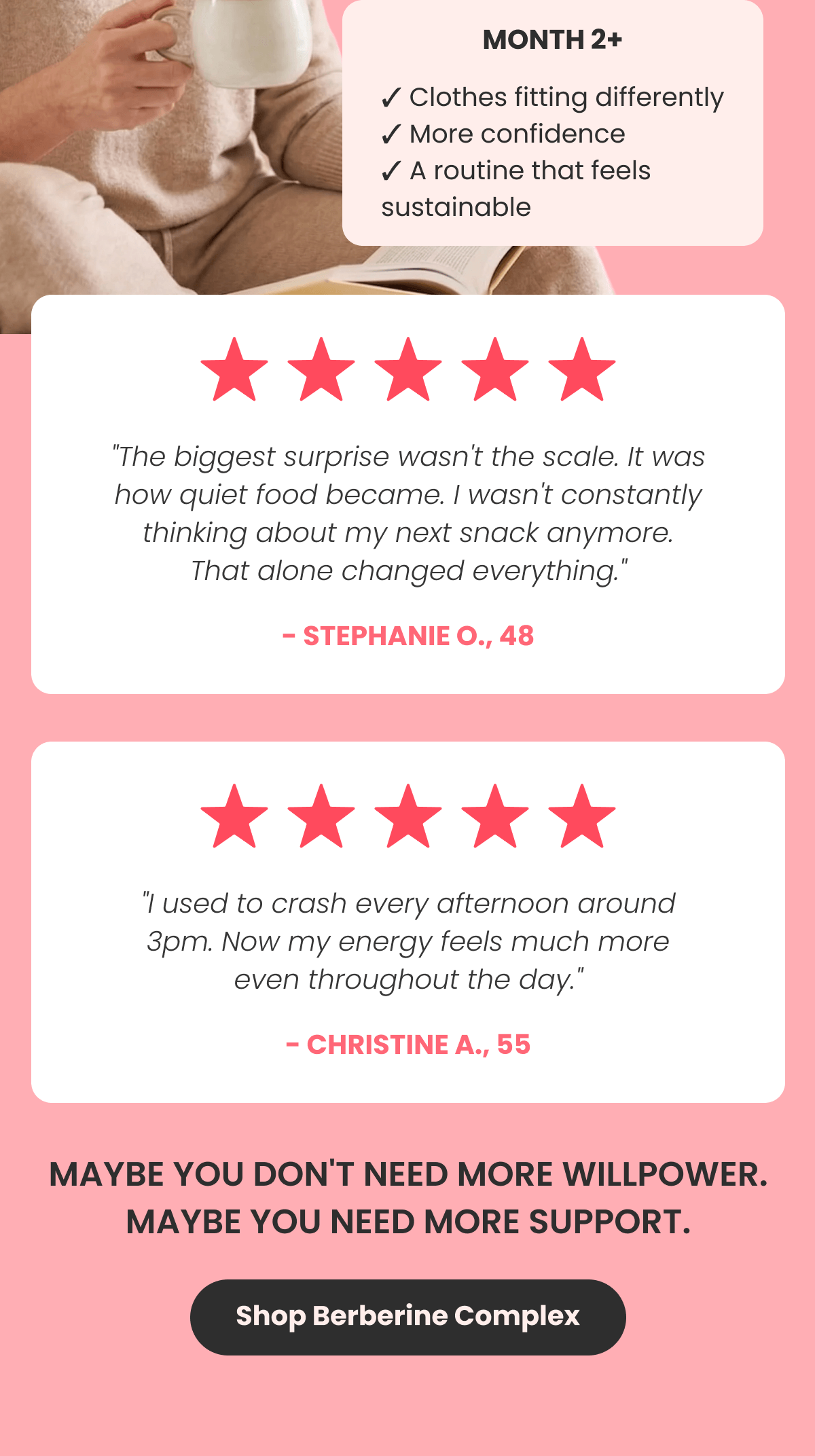 MONTH 2+ ✓ Clothes fitting differently ✓ More confidence ✓ A routine that feels sustainable