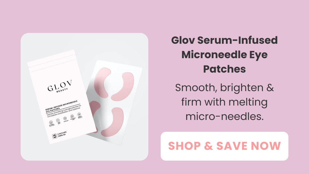 Serum-Infused Microneedle Eye Patches Smooth, brighten & firm with melting micro-needles.