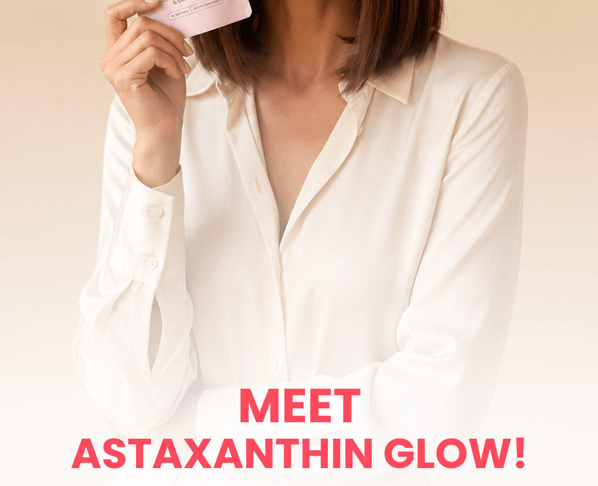 Meet Astaxanthin Glow!