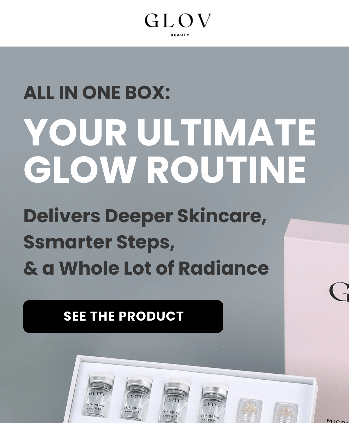 All in One Box: Your Ultimate Glow Routine Delivers Deeper Skincare, Ssmarter Steps, & a Whole Lot of Radiance