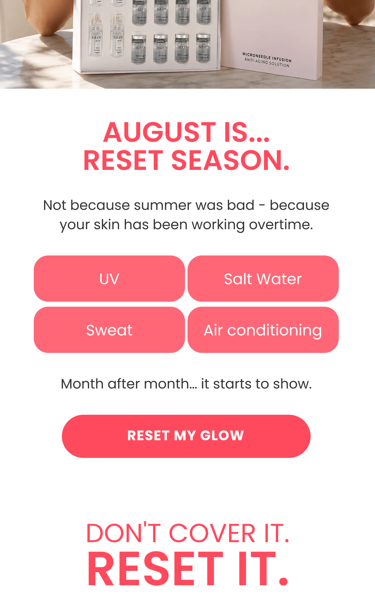 AUGUST IS... RESET SEASON.